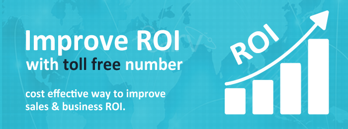 Improve ROI with tollfree number