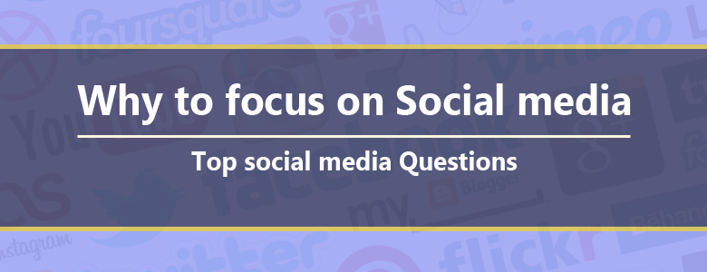 why to focus on social media