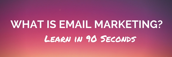 what-is-email-marketing