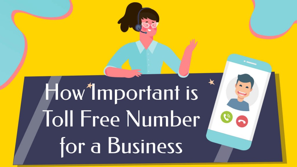 Toll Free Number for a Business