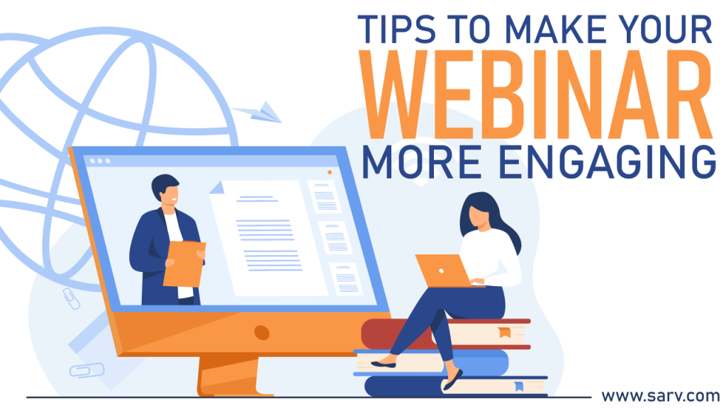 Make Your Webinar More Engaging