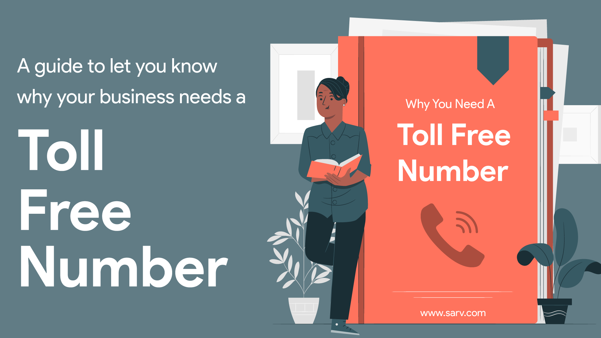 a-guide-that-will-let-you-know-why-your-business-needs-a-toll-free-number-sarv-blog