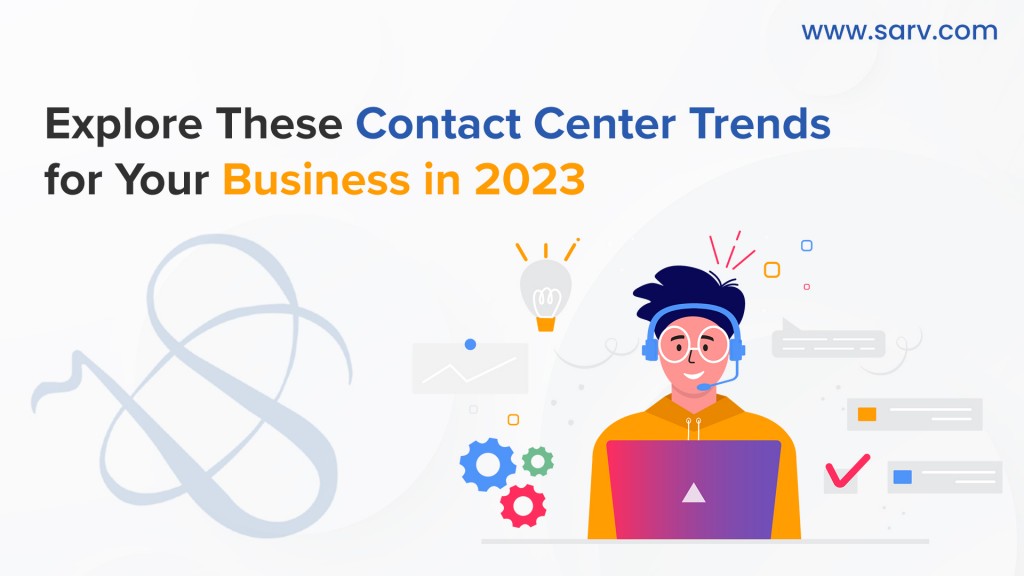 sarv-blog-contact-center-trends